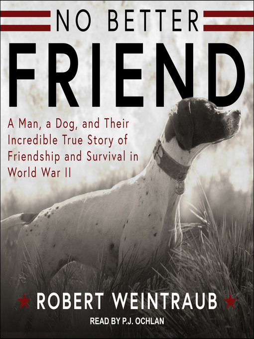 Title details for No Better Friend by Robert Weintraub - Available